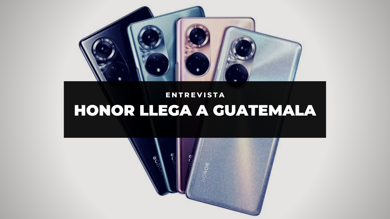Vídeo: HONOR llega a Guatemala con nuevos dispositivos